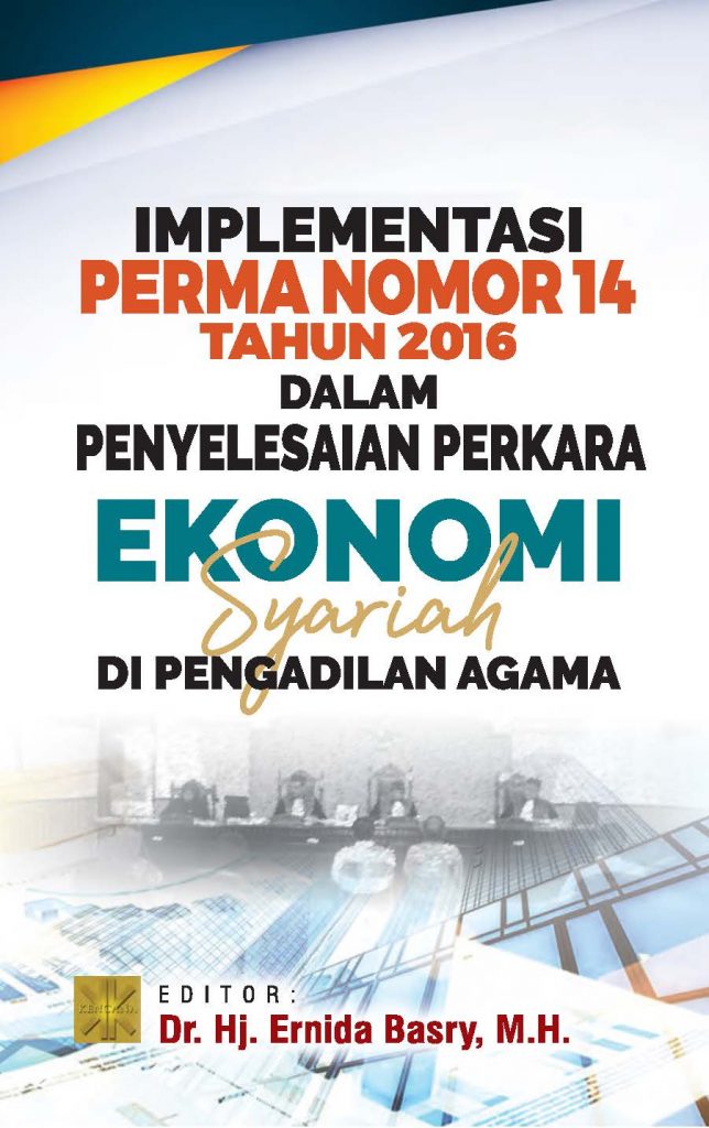 Implementasi Perma No 14 Tahun 2016 Dalam Penyelesaian Perkara Ekonomi